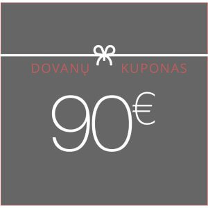 90 Eur vertės dovanų kuponas